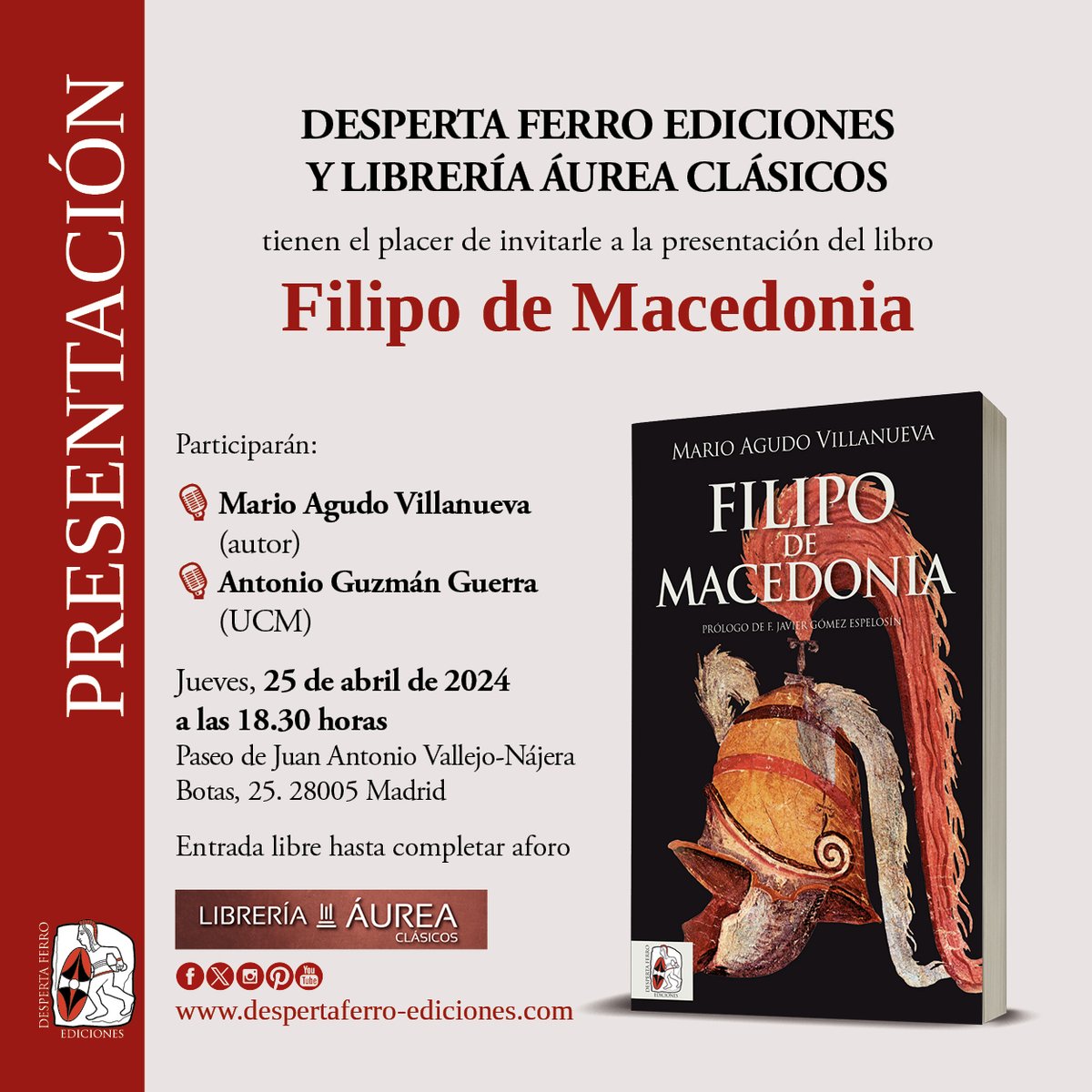 DespertaFerro's tweet photo. Filipo de Macedonia cabalga de nuevo. @marioagudo @meditantiguo y Antonio Guzmán Guerra mano a mano para tratar en profundidad al padre de Alejandro Magno. 

En el mejor sitio posible ⬇️    

📅 Jueves, 25 de abril 
⌚️ 18.30h  
🗺️ Madrid 
🏛️ @aureaclasicos https://t.co/tv7OAo7qXC