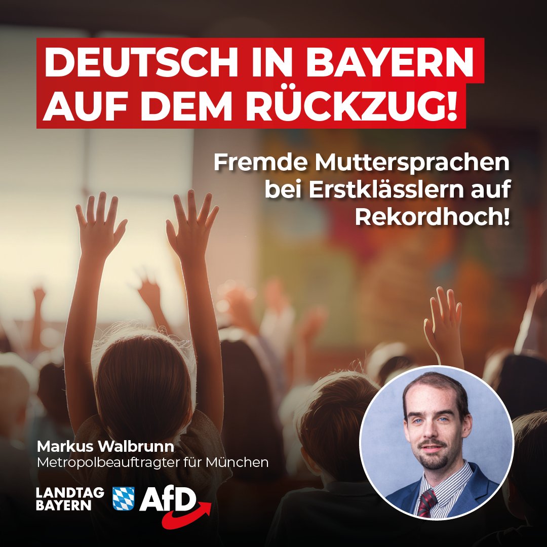 Deutsch in Bayern auf dem Rückzug – Fremde Muttersprachen bei Erstklässlern auf Rekordhoch! Laut einer Schriftlichen #Anfrage des AfD-Landtagsabgeordneten Markus Walbrunn hat die Anzahl nichtdeutscher Muttersprachler unter den Erstklässlern in #Bayern im Schuljahr 2023/2024 ein…