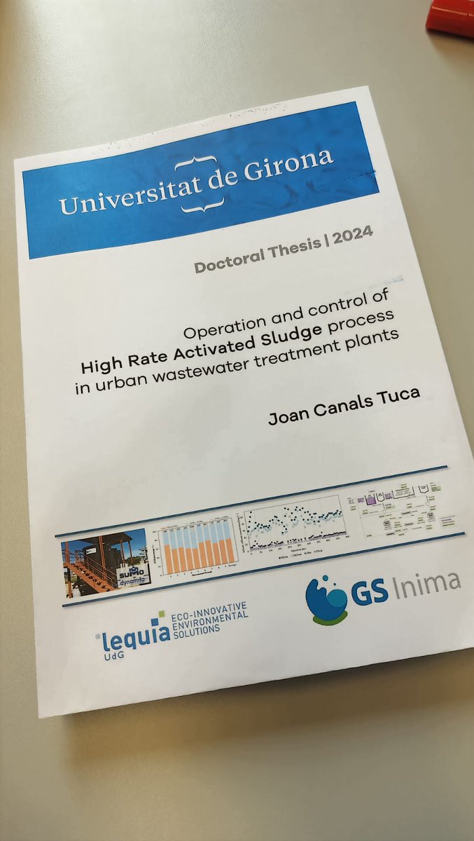 _AlbaCC's tweet image. Mark your calendars! 🗓️🎓 Joan Canals will defend his PhD on 'Operation and control of #HighRate Activated Sludge process in urban wastewater treatment plants' at @univgirona on 21/05 @LEQUIA_UdG @GsInima Join us to explore cutting-edge #wastewater treatment #research🌿🌊🔬