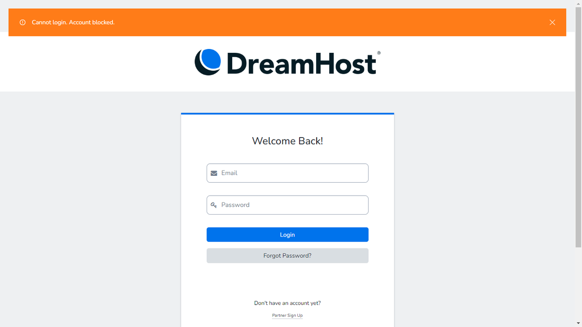 @DreamHost @DreamHostCare  I am your old affiliate partner but when I tried to log in to my affiliate account it said that it's blocked this is very disappointed i promoted your hosting to many people but in return, I got this and it happened when my payment has to be released