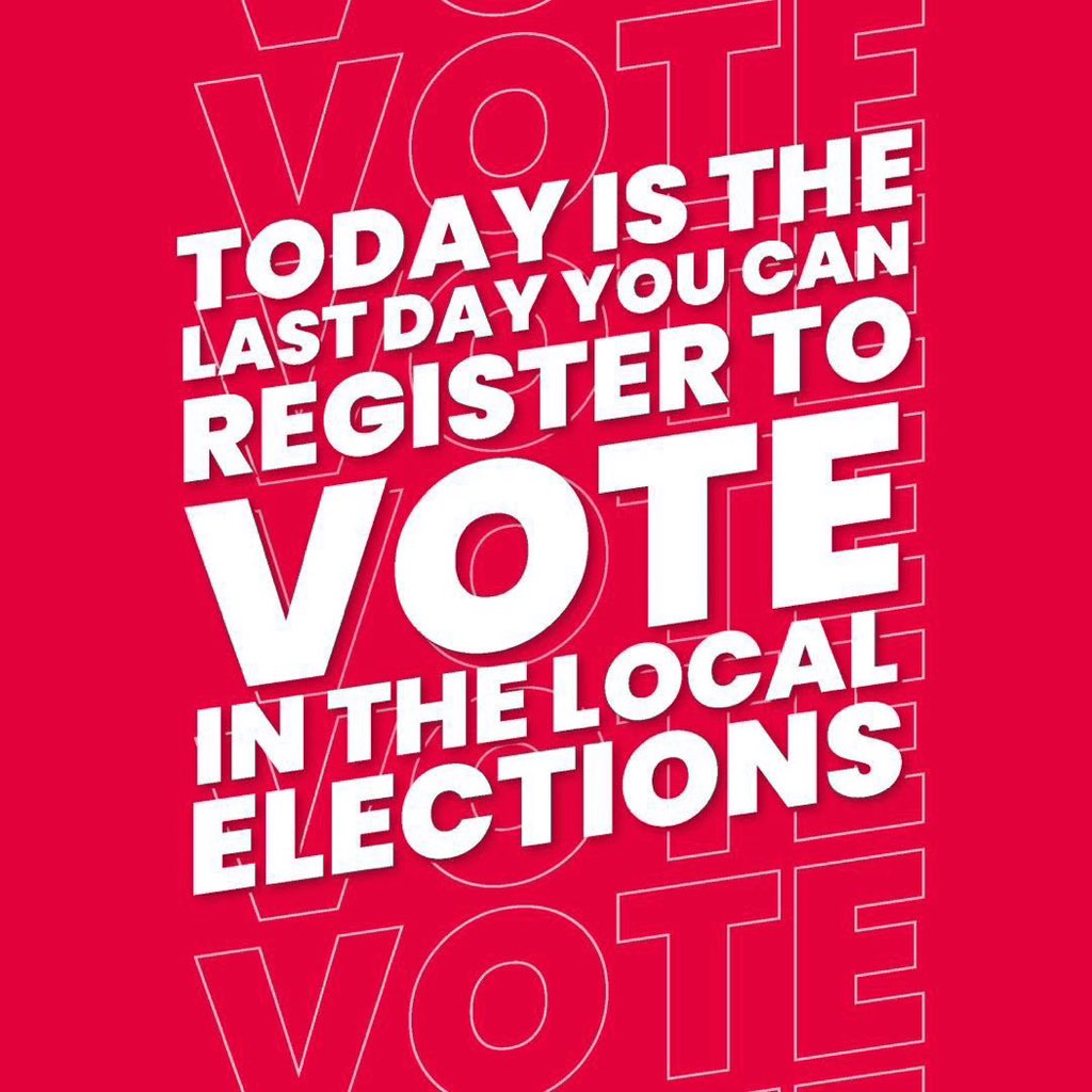 Today is your last chance to register to vote in the local and mayoral elections on Thursday 2nd May. Send a message to Rishi Sunak and the Conservatives - the country needs change👇 gov.uk/register-to-vo…