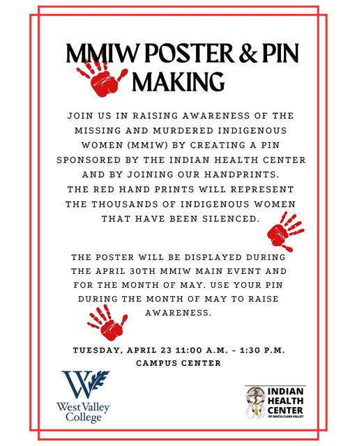 Join IHC at West Valley College for their MMIW+ Poster and Pin Making event! Happening on Tuesday, April 23rd from 11:00 am - 1:30 pm 📍West Valley College 14000 Fruitvale Ave, Saratoga, California 95070 #IHCsanjose #MMIP #WestValleyCollege #PosterMaking #PinMaking