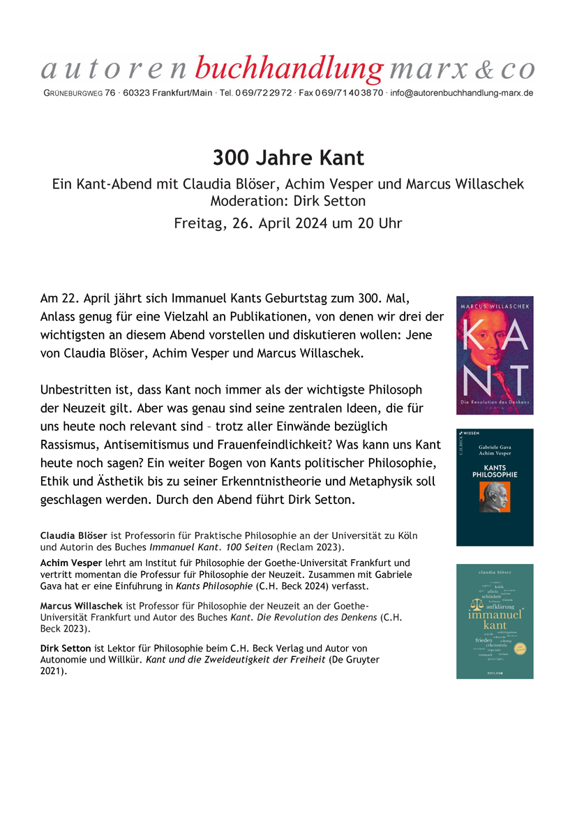 300 Jahre Kant und 3 x Kant aus Frankfurt, alle sind herzlich eingeladen!