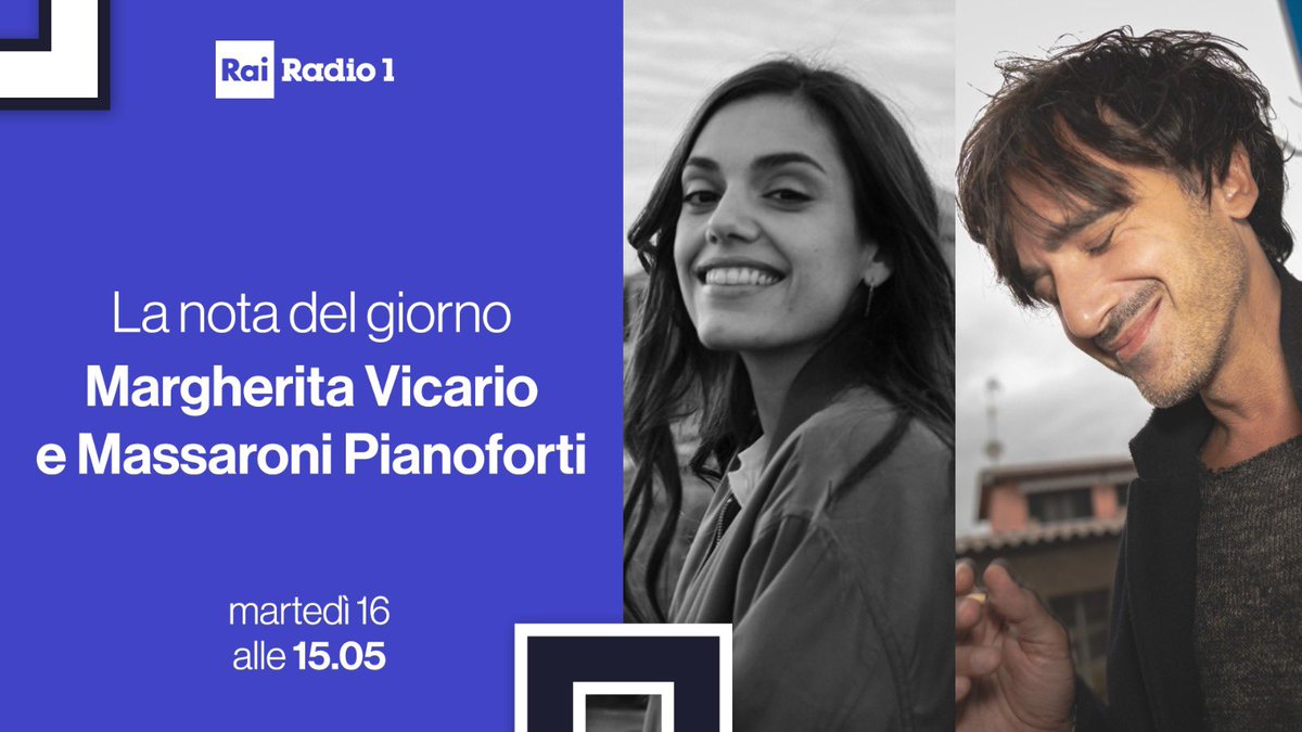 Rai Radio1 (@radio1rai) on Twitter photo 🎵 Doppio appuntamento oggi a #LaNotaDelGiorno con <a href="/johnvignola/">John Vignola</a> saremo insieme a <a href="/marghivic/">Margherita Vicario</a> e #MassaroniPianoforti 🎶
🎧 Ascolta su #Radio1 e <a href="/raiplaysound/">RaiPlay Sound</a>
👉 raiplaysound.it/radio1 🎵 Doppio appuntamento oggi a #LaNotaDelGiorno con <a href="/johnvignola/">John Vignola</a> saremo insieme a <a href="/marghivic/">Margherita Vicario</a> e #MassaroniPianoforti 🎶
🎧 Ascolta su #Radio1 e <a href="/raiplaysound/">RaiPlay Sound</a>
👉 raiplaysound.it/radio1