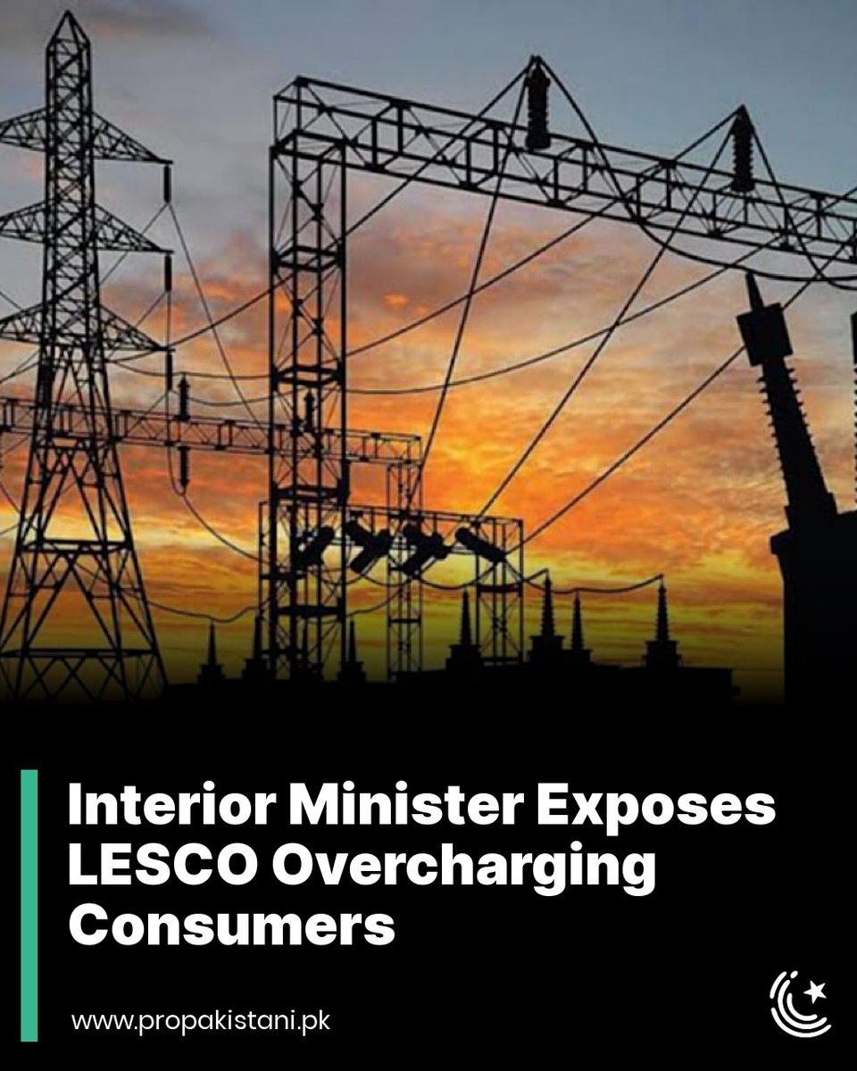 Federal Interior Minister Mohsin Naqvi has revealed that LESCO overbilled 830 million units last year.

Read More: propakistani.pk/2024/04/16/int…

#LESCO #Lahore #Electricity #Overbilling #ElectricityBill #InteriorMinister