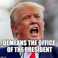 Hell, who agrees Donald Trump not only demeaned the presidency but he also demeans the entire human race as a viable, decent, human being? ✋🏽✋🏽✋🏽