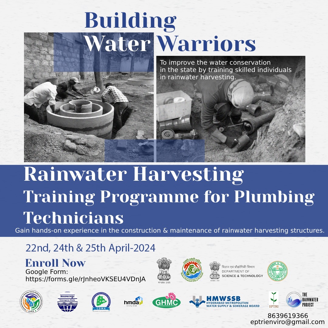 HMWSSBOnline's tweet photo. Join 1-Day Certified Training Program for Plumbing Technicians: Focus: Rainwater Harvesting Structure Installation and Maintenance. Dates: 22, 24 & 25 April 2024 held at various Government organizations. Learn Essential Skills in Rainwater Conservation: A Climate Action Plan Initiative for Summer 2024. Register at: https://t.co/CzVdPxHLN2 or contact us: 8639619366 or eptrienviro@gmail.com for queries.