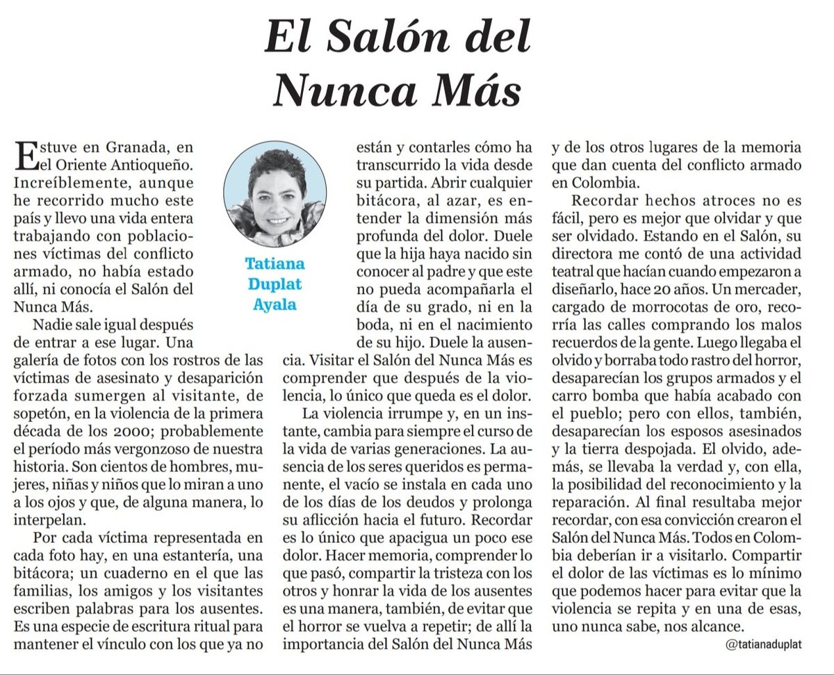 Mi columna hoy es sobre el Salón del Nunca Más del municipio de Granada, en el Oriente Antioqueño. Un lugar sobrecogedor que guarda la memoria de las víctimas del conflicto armado y abriga el dolor infinito de sus seres queridos. Sigan, por favor. ➡️elnuevosiglo.com.co/columnistas/el…