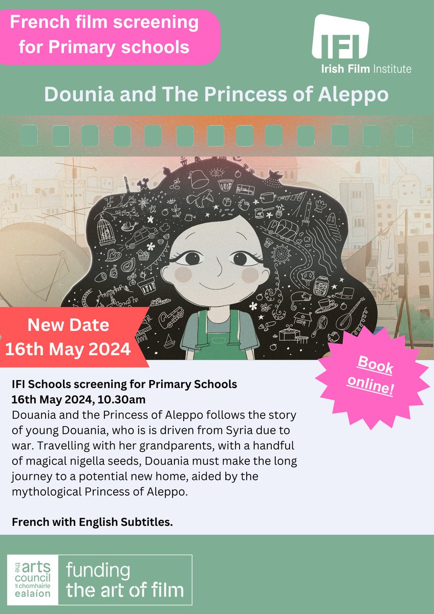 📢 New Date for Primary French Film screening! 📢 We have a new date for French language film Dounia and The Princess of Aleppo @IFI_Dub at 10.30am 🇫🇷🇫🇷 🎟️Tickets available from: ifi.ie/learn/booking #SayYesToLanguages @languages_ie @langsconnect_ie @ScoilnetPrimary