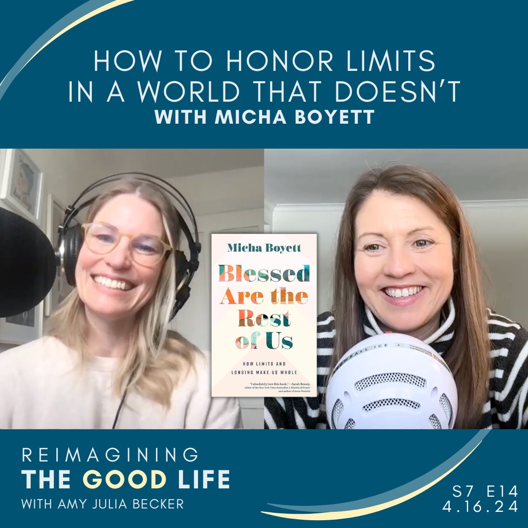 'What makes life good is not perfection. This life is always going to ache.' @michaboyett joins me to explore blessing, limits, and longing within the context of the Beatitudes. Check out her new book Blessed Are the Rest of Us. @BrazosPress 🎙️ amyjuliabecker.com/micha-boyett/