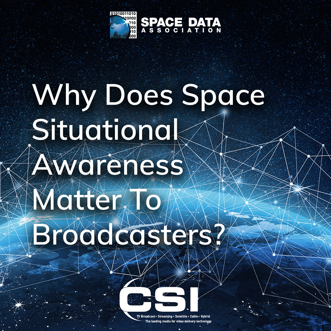 🛰 Why Space Situational Awareness Matters to Broadcasters 🛰 in this article, Joe Chan, discusses SSA challenges that could jeopardise the future use of satellites for broadcasting purposes. Check out page 34. csimagazine.com/eblast/Digital… @CSI_Magazine