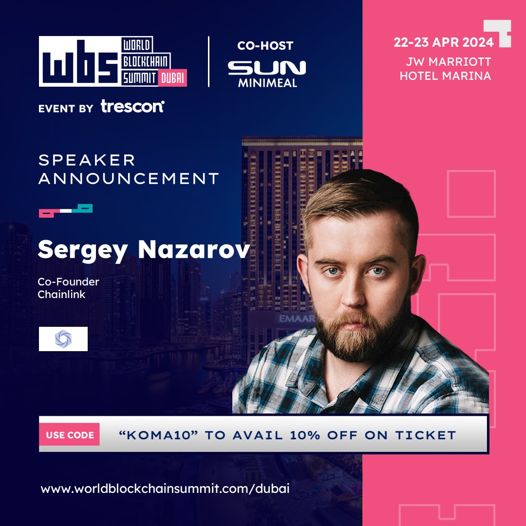 Introducing @SergeyNazarov, a leading voice in blockchain, shares his expertise as Co-founder of @chainlinklabs for @WBSglobalseries - Dubai organised by Trescon.

Book your spot now - hubs.li/Q02s_dqQ0

#WBSDubai2024 #BlockchainInnovation