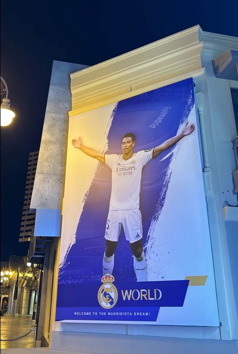 The Jude Bellingham banner at Real Madrid’s theme park in Dubai 🫲🏽🤩🫱🏽 #HalaMadrid