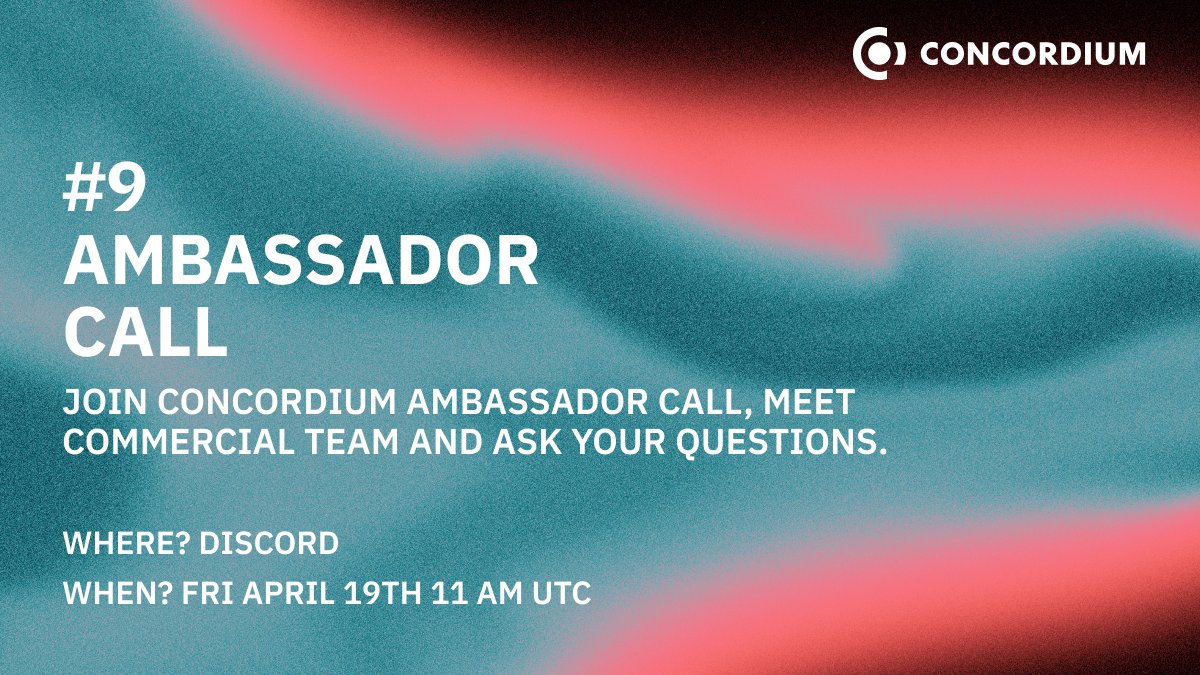 Attention @ConcordiumNet Ambassadors! 📣 Prepare for our ninth Ambassador Call! Join our Ambassador Call with Commercial Team presenting and get answers to your questions. 🫡 Friday, April 19th 11 AM UTC Concordium’s Discord. Exclusively for Ambassador-role holders only!…