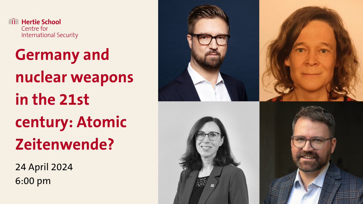 📣 🌐 Join us for a stimulating discussion on 'Germany and nuclear weapons in the 21st century: Atomic Zeitenwende?' with @DrUlrichKuehn, Barbara Kunz, Katrin Shimizu & moderated by @TobiasBunde. 📅 April 24th | 6:00 pm - 7:30 pm | On-site Register 👇 hertie-school.org/en/events/even…