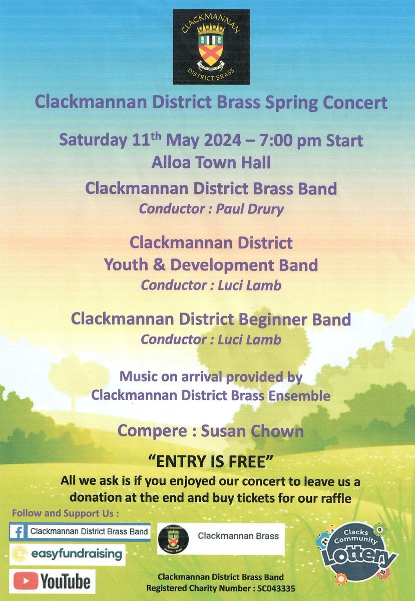 The Clackmannan District Brass Band will be holding a Spring concert at Alloa Town Hall next month Saturday 11th May, 7pm start Free Entry - If you enjoy the concert, please feel free to leave a small donation or purchase tickets for their raffle to help support them