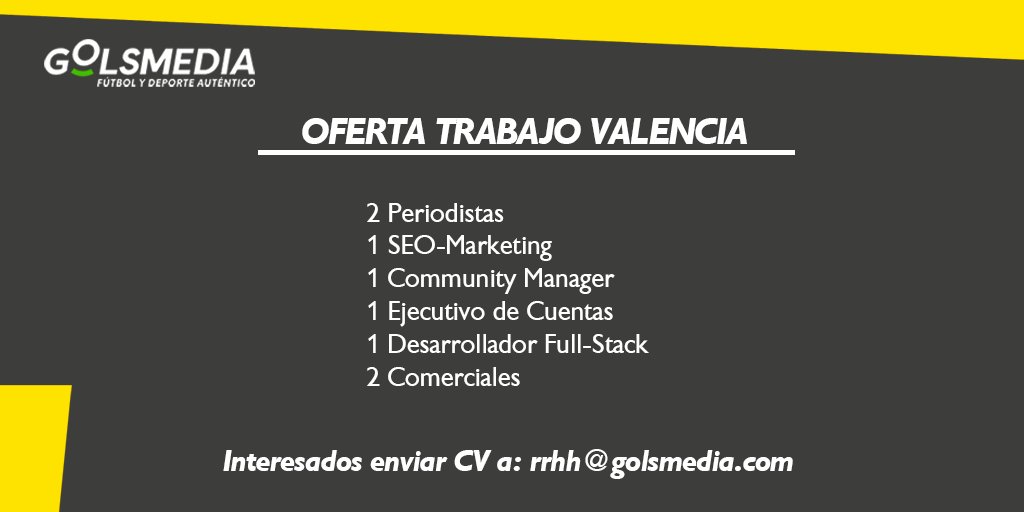 ‼️📰 𝐀𝐓𝐄𝐍𝐂𝐈𝐎́𝐍 𝐎𝐅𝐄𝐑𝐓𝐀 𝐃𝐄 𝐓𝐑𝐀𝐁𝐀𝐉𝐎 | ¿Te gusta el fútbol y el deporte auténtico? Buscamos diferentes perfiles para medio de comunicación de ámbito nacional, con sede central en Valencia, para incorporación inmediata 📩 Escríbenos a rrhh@golsmedia.com