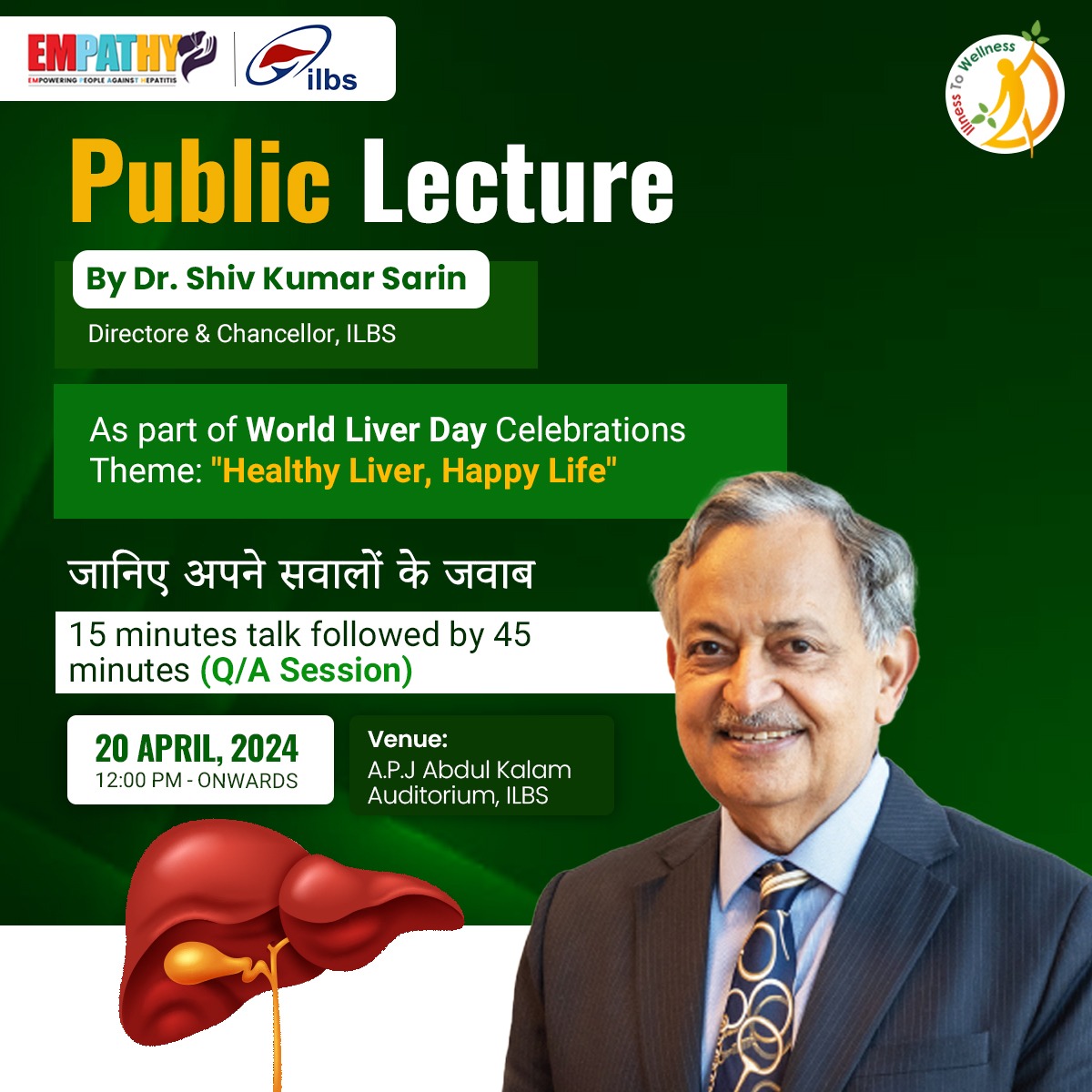 Empower Your Liver, Elevate Your Life: Join @drshivsarin Insightful Lecture on the theme #WorldLiverDay, April 20th, 2024, at @ILBS_india . #IllnessToWellness #theempathycampaign #LiverHealth #ILBS #Liver #FattyLiver
