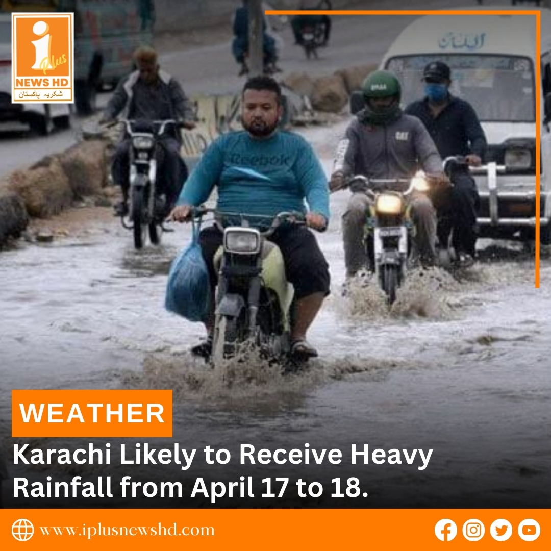IPlusNews_HD's tweet photo. Karachi Likely to Receive Heavy Rainfall from April 17 to 18.⬇

For more details visit our website:
https://t.co/cKEs7BzF9W
.
.
.
#iplusnewshd #news #karachi #weather #rain #weather https://t.co/fh2lKyZftz