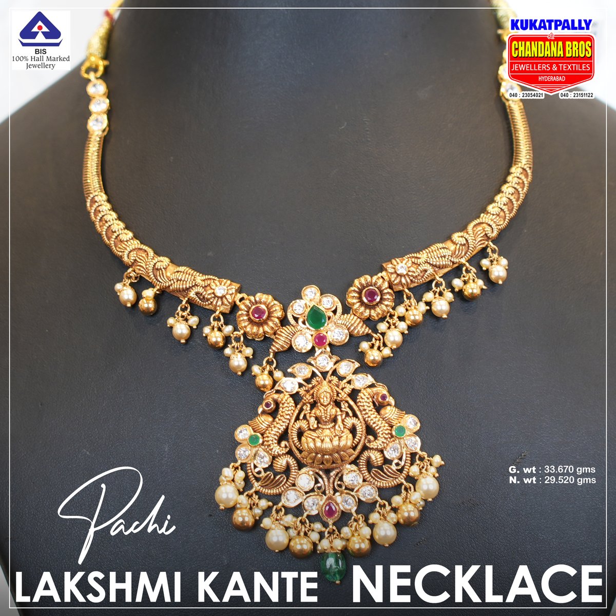 Pachi Lakshmi Kante Necklace
G.wt : 33.670 gms, N.wt : 29.520 gms
Designed by Chandana Brothers KPHB.
For more details Call/WhatsApp +919704477744
.
.
#goldnecklace #bridaljewellery #fashion #lastestjewellery #nakshijewellery #lightweight #heavynecklaces #hallmarkjewellery