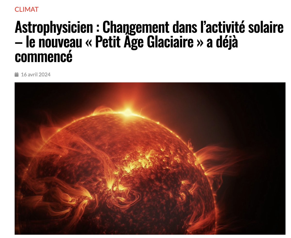 silvano_trotta's tweet photo. Valentina Zharkova, Diplômée en première classe avec distinction en mathématiques appliquées de l'Université nationale de Kiev, a fait son doctorat en astrophysique "Transfert par radiatif des prominences solaires", professeur à l'université de Northumbria à Newcastle, en Grande-Bretagne, nous met même en garde :

"Nous avons une carence en CO2 dans le monde, et elle est trois à quatre fois inférieure à ce que les plantes souhaiteraient », explique-t-elle. Dans le passé, la proportion de CO2 était nettement plus élevée et a connu une réduction progressive au cours des 140 derniers millions d’années. Ce n’est que maintenant que cette proportion recommence à augmenter légèrement.

Le chiffre est actuellement d’environ 420 parties par million (ppm), soit 0,042 % de l'atmosphère. Il y a 140 millions d'années, elle était estimée à 2 500 ppm soit 0,25 %, environ six fois plus élevée. Et cela signifie également un monde plus vert et plus riche en biodiversité, estime la professeur. 

Si le CO2 tombait en dessous de 150 ppm (0,015 %), cela signifierait l’extinction de la végétation et de toutes les autres formes de vie. Une valeur dont le monde s'est dangereusement rapproché lors de la dernière période glaciaire avec 182 ppm (0,018 %).

« Nous n’avons pas besoin d’éliminer le CO2, car nous en aurions en réalité besoin de davantage. C'est de la nourriture pour les plantes qui produisent de l'oxygène pour nous. Ceux qui disent que le CO2 est mauvais ne sont évidemment pas très bons dans les universités ou partout où ils ont étudié. Seules des personnes sans instruction peuvent proposer des propos aussi absurdes selon lesquels le CO2 devrait être éliminé de l'air », déclare le professeur Zharkova.

En s'appuyant sur des recherches antérieures, le professeur estime que la température moyenne de la Terre diminuera d'un degré Celsius au cours des 30 prochaines années, plutôt que d'augmenter, comme nous le prévient le Groupe d'experts intergouvernemental sur l'évolution du climat (GIEC) de l'ONU.

« Pendant le minimum de Maunder, il y avait des années où il n'y avait pas d'été du tout – il y avait un printemps court, puis un automne et à nouveau un hiver. Et s'il y a de la neige sur vos panneaux solaires ou si le ciel est nuageux, ils ne servent à rien ", dit-elle.