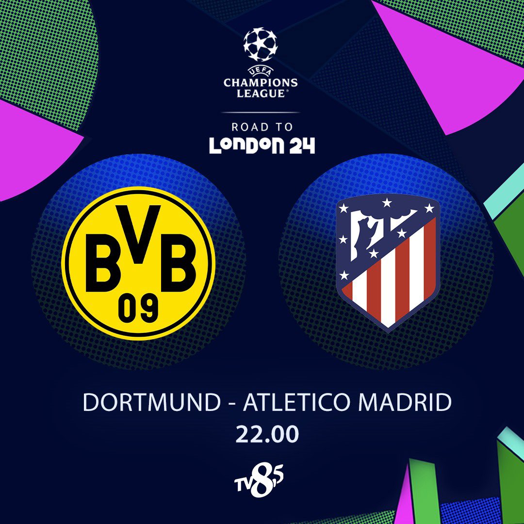 'Dortmund - Atletico Madrid' karşılaşması bu akşam 22.00'de TV8,5’ta.