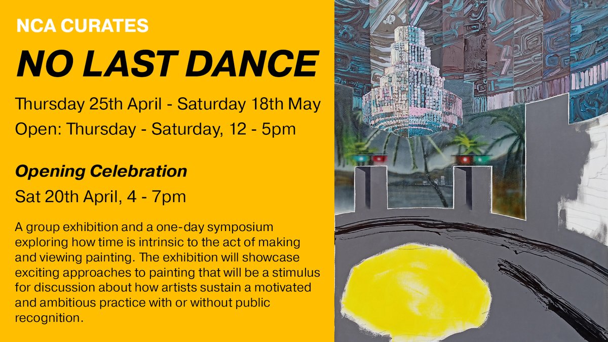 We are excited to announce the details of 'No Last Dance', the next exhibition in the NCA Gallery. Open: Thursday - Saturday, 12 - 5pm. Thursday 25th April - Saturday 18th May. Please join us for the Opening Celebration on Saturday 20th April, 4 - 7pm. visitnca.com/exhibitions/no…