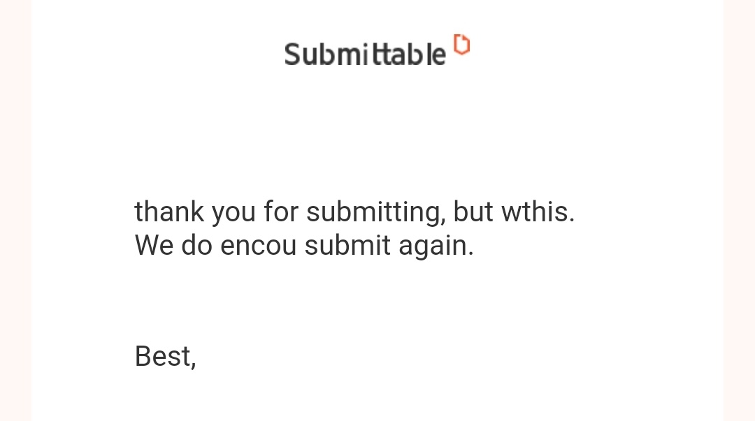MatGost's tweet photo. Exciting new rejection letter format, where they seem to be doing the erasure thing in advance 🤣 https://t.co/vKwbt2OALm