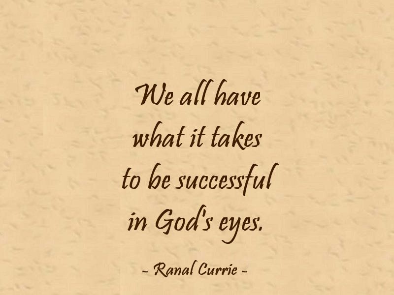 Ranal55's tweet photo. We all have what it takes to be successful in God's eyes.

#quote #quotesmith55 #God #Success https://t.co/P5dHSs6mEs