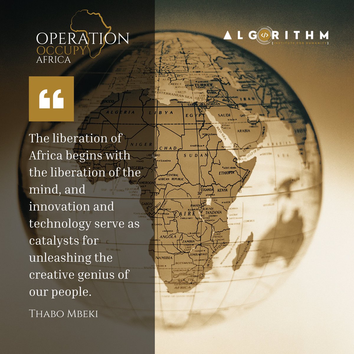 Algorithm_I4H's tweet photo. #OperationOccupyAfrica 🚀 ‘The liberation of Africa begins with the liberation of the mind...’ Let’s harness the power of innovation and technology to ignite Africa’s creative genius. #ThinkX #Innovation #Africa https://t.co/mw2eu48Xty