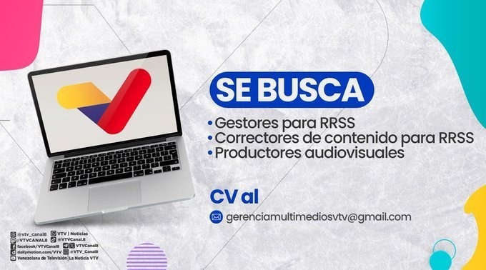 #EMPLEO💻| ¡Únete a nuestro equipo de profesionales! Estamos en la búsqueda de:

📌Gestores para RRSS.

📌Correctores de contenido para RRSS.

📌Productores audiovisuales.

Forma parte de nuestro equipo de Multimedios VTV

#QueLoSepaElMundo