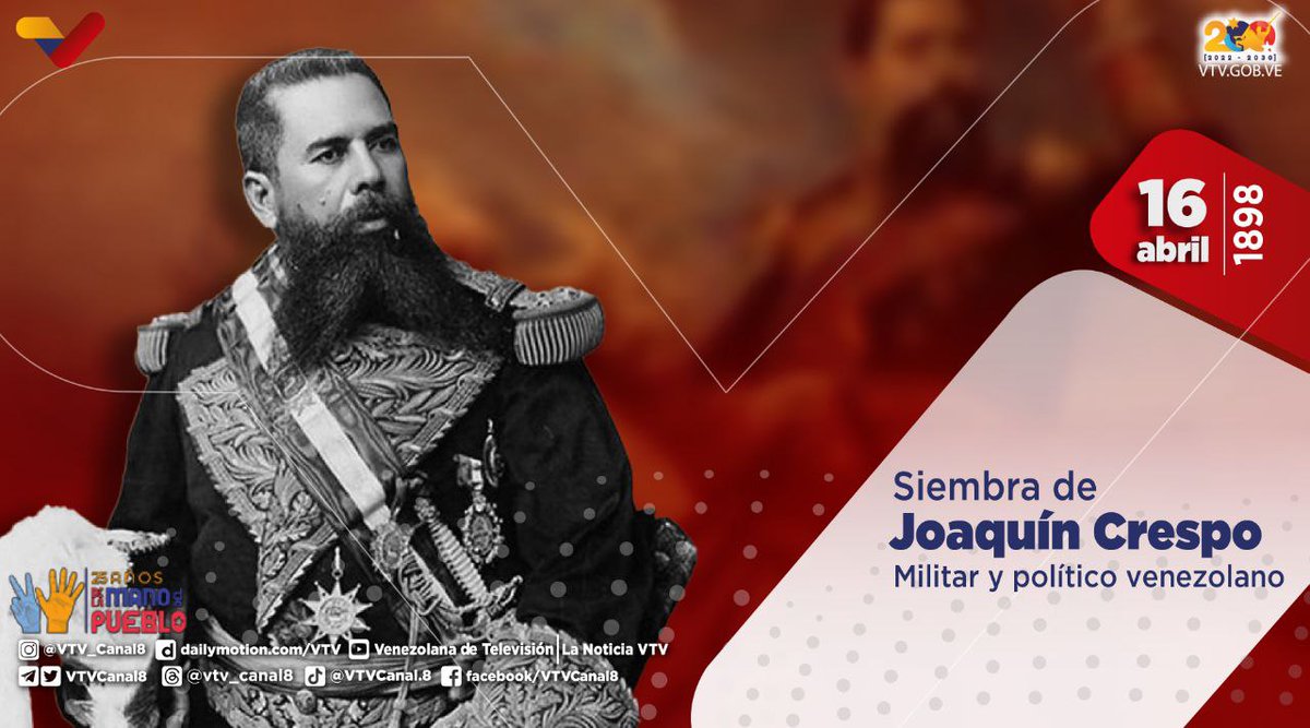 #EFEMÉRIDE🗓️| Se conmemoran 126 años de la siembra de Joaquín Crespo; militar y político venezolano. Fue presidente del país en dos ocasiones y miembro destacado del denominado Liberalismo Amarillo. 

#QueLoSepaElMundo