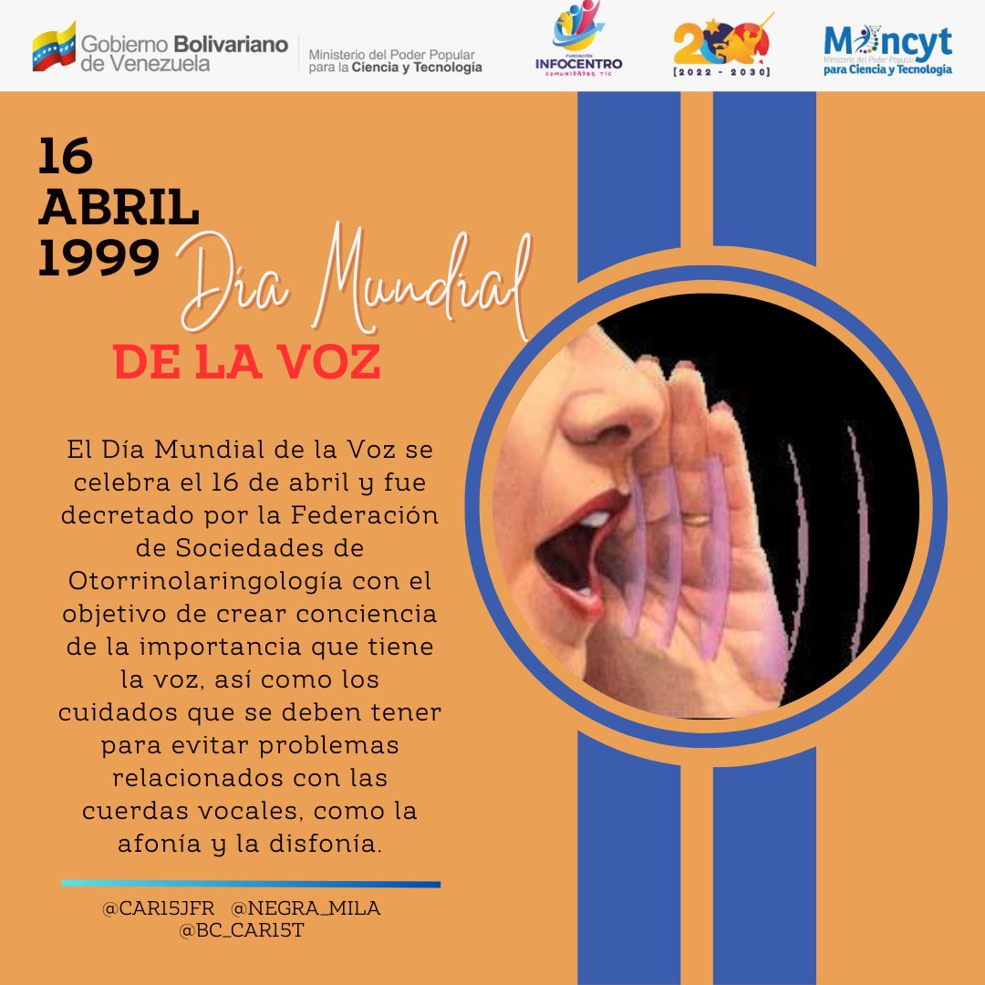 #16Abr
#Efemérides
Día Mundial de la Voz 🗣️🩺⚕️

#Infocentro 
#CienciaParaLaVida 
#CienciaYTecnología

@InfocentroOce @BrigadasCHCH @enunclicvlc @icarabobo2021 @Car57BC @TwCarTec @sandrafreites