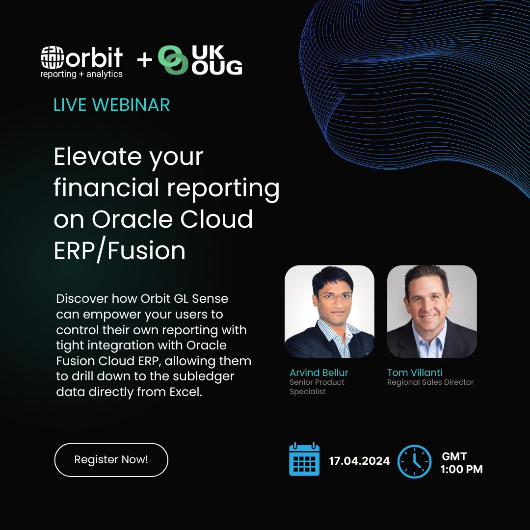 OrbitAnalytics's tweet photo. Don't miss out on an exclusive webinar experience with UKOUG's Aiden Gilbert and our experts Arvind and Tom. Elevate your #financialreporting on Oracle Cloud ERP/Fusion and take your business to the next level! https://t.co/ixbhKHyyFk. #orbitanalytics #ukoug https://t.co/4EPuIF7sH0