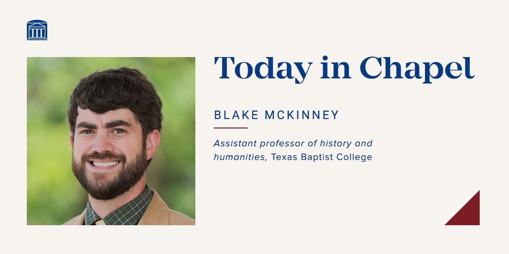 Today in #SWBTSChapel, we will hear from Blake McKinney, assistant professor of history and humanities at #TBC. Join us in worship at 10AM.