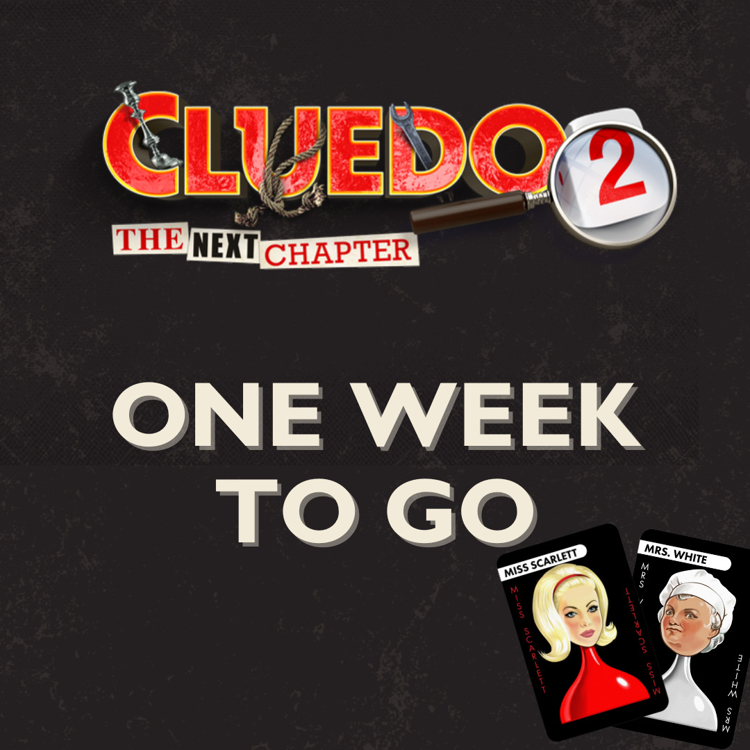 𝟭 𝗪𝗘𝗘𝗞 𝗧𝗢 𝗚𝗢! 🕵 🔧 Join Colonel Mustard, Miss Scarlett and a whole host of colourful characters in this all-new tale of murder, mystery and secret passageways! Are you ready to find out whodunnit❓ 🗓️ 23 - 27 Apr| Tickets: orlo.uk/hnsok