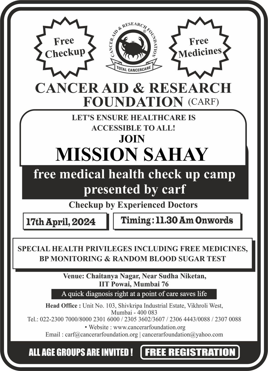 CARF launches 'Mission Sahay,' a one-day free medical camp for the underprivileged on 17th April, 2024,11:30 am onwards, at Chaitanya Nagar, Near Sudha Niketan, IIT Powai, Mumbai. 
#missionsahay #canceraid #CARf