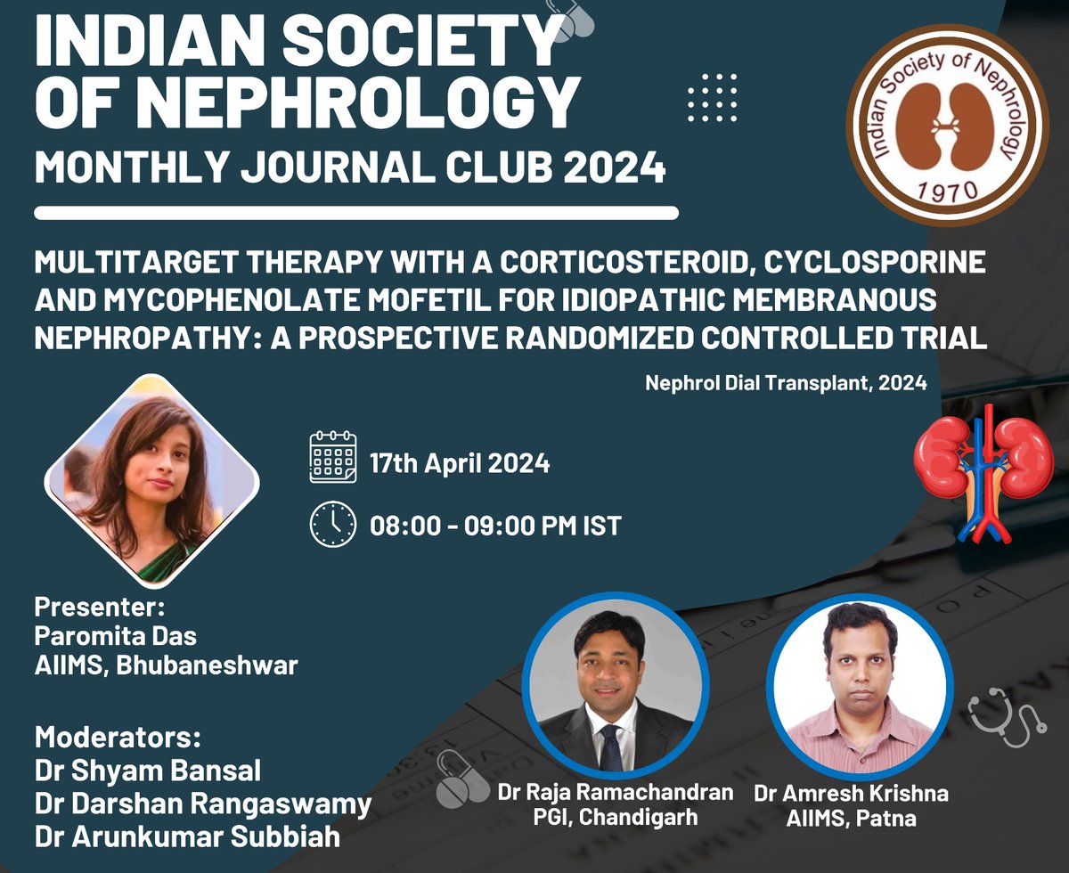 💥JOIN us for the upcoming Indian Society of Nephrology Monthly Journal Club 💠 Wed(April 17th). We cordially invite each and every one of you to participate in this exciting event and contribute to the lively discussions on the latest research in our field.…