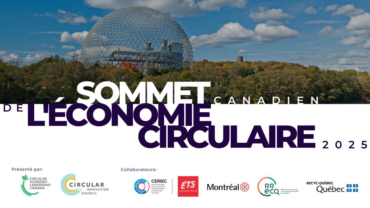 RÉSERVEZ LA DATE : #SCEC2025

Le prochain Sommet canadien de l'économie circulaire aura lieu les 15 et 16 avril 2025 à Montréal !

Inscrivez-vous à notre liste de diffusion pour être le premier informé lorsque les inscriptions seront ouvertes:
circulareconomysummit.ca