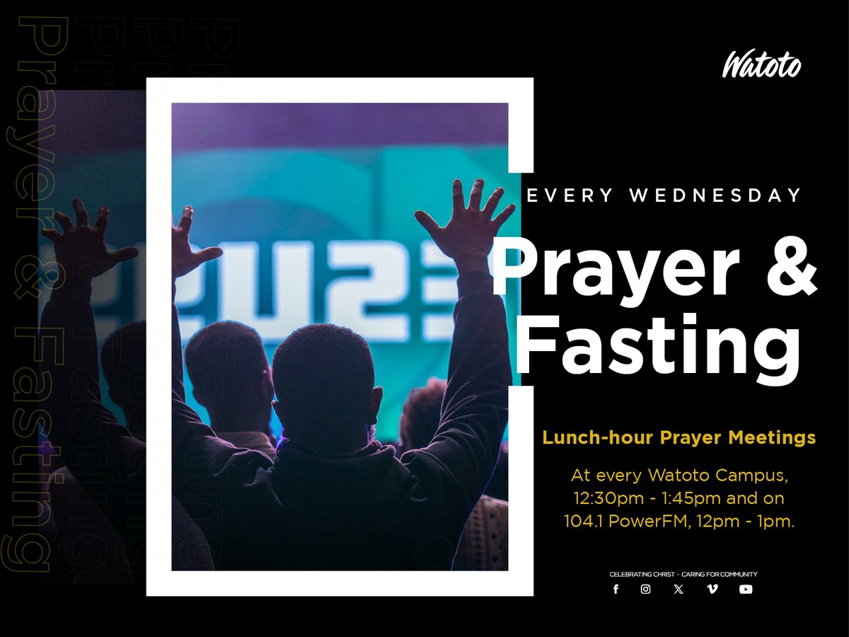 If you feel weary and need to refresh midweek, join us in prayer and fasting tomorrow. Our campuses host corporate lunch-hour prayer sessions starting at 12:30pm. Alternatively, tune in to 104.1 Power FM at 12pm and let's pray together.