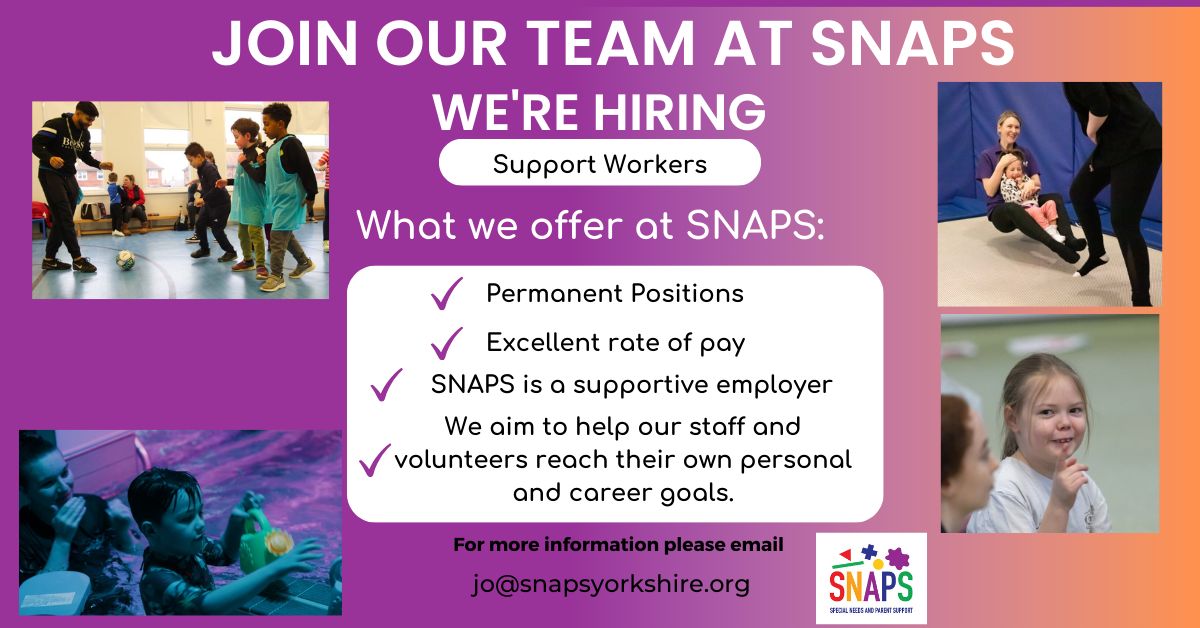 Support Workers needed at Broomfield and Penny Field! For more information, please email Jo – jo@snapsyorkshire.org for the Job Description and Person Specification and application form. To apply complete an application form and send it to Jo Milburn – jo@snapsyorkshire.org