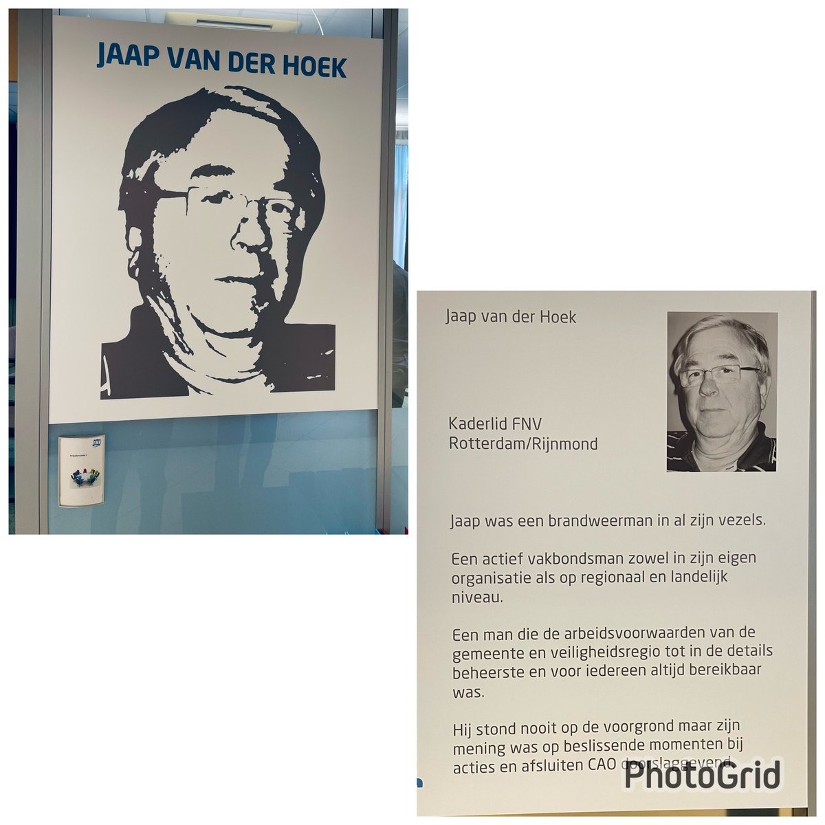 Samen met zijn echtgenote en aantal FNV kaderleden nog een keer teruggekeken op de naamgeving van de ‘Jaap van der Hoek’ zaal. Jaap was een markant mens. Nooit vooraan maar altijd van betekenis. Zijn charisma bracht bonden en werkgever steeds bij elkaar. Mooi en emotioneel moment
