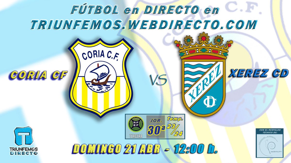 EL PARTIDO DE TRIUNFEMOS 

JORNADA 30  3 RFEF   GRUPO X

⚽️ <a href="/Coria_CF/">Coria CF</a> 🆚 <a href="/XerezCD_OFICIAL/">Xerez Club Deportivo</a> 
📆 Domingo 21 Abril 
⏰ 12:00 Horas 
🏟️ Estadio del Guadalquivir 
📺 Triunfemos 
   👇👇👇ENLACE👇👇👇

triunfemos.webdirecto.com/producto/parti…