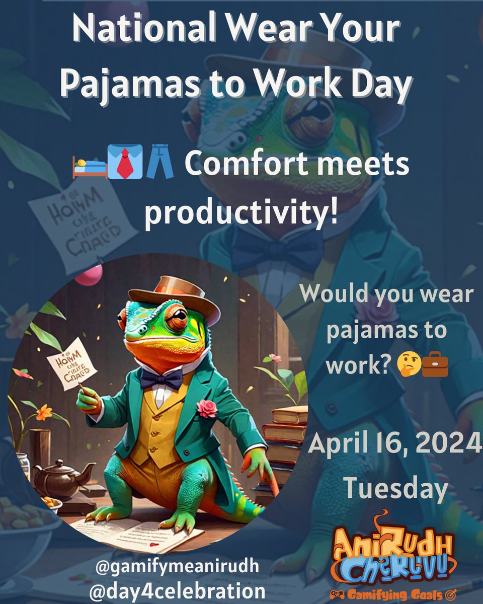 gamifymeanirudh's tweet image. 🌟 Who's ready for the ultimate work-from-home attire? 🛌 Happy National Wear Your Pajamas to Work Day! 💼 Embrace the cozy vibes and productivity in your comfiest pajamas 

#PajamasAtWork  #WFHStyle #ComfyChic #CozyVibes #Productivity #RemoteWork #StayComfy