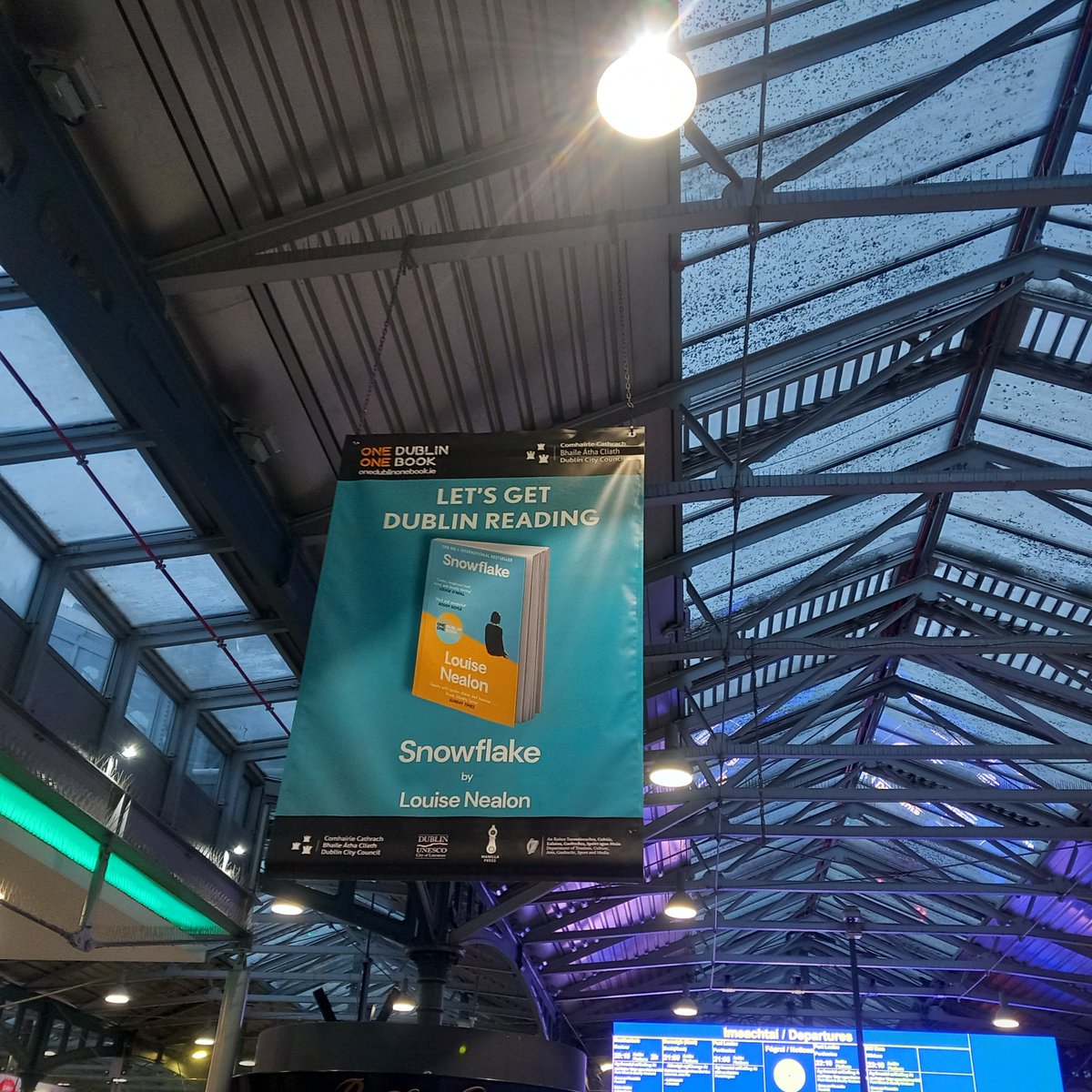 Banners advertising Snowflake by Louise Nealon 📖 in Heuston Station 🚉 in #Dublin8 #DublinCity