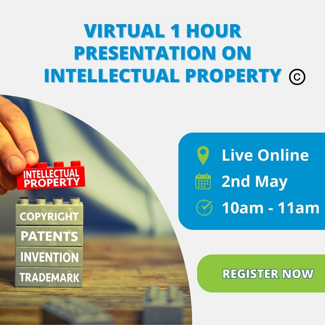 Join us for a virtual 1 hour presentation on Intellectual Property on May 2nd at 10am. The presentation will cover, trademarks, patents, designs and copyright. There will also be an opportunity for a Q&A session. Register here: tinyurl.com/pzmnt2ba #LEOMayo #MakingItHappen