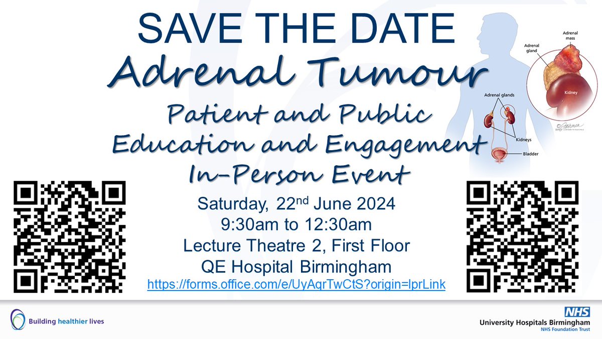 🚨‼️ SAVE THE DATE: Saturday 22nd June 2024, 9:30-12:30, 1st Adrenal Tumour Public & Patient Event at Queen Elizabeth Hospital Birmingham. @IMSR_UoB @uhbtrust @BHPComms @AmendInfo @ACCSupportUK #adrenal #PPIE