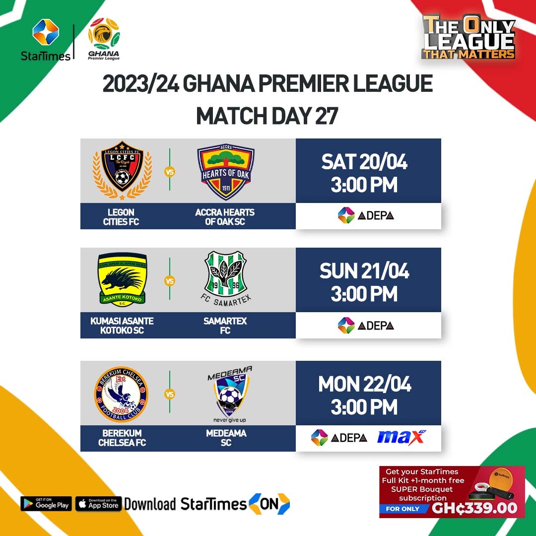 𝗚𝗛𝗔𝗡𝗔 𝗣𝗥𝗘𝗠𝗜𝗘𝗥 𝗟𝗘𝗔𝗚𝗨𝗘 𝗠𝗗 𝟮𝟳

Catch all the games live & exclusively on StarTimes Adepa ch. 247 & StarTimes ON 📲bit.ly/464MxvT

#StarTimes #GhanaPremierLeague #BringBackTheLove #GPLwk27 #AKSC #Kotoko #Hearts #GyeNyame #Karela #StillBelieve