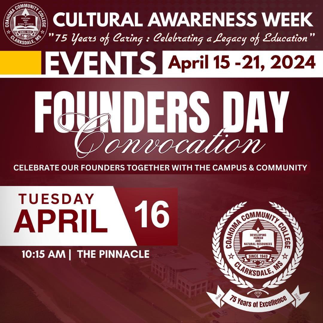 #HappeningToday Cultural Awareness Week Event: Founders Day Convocation | 🗓️ Tuesday, April 16, 2024 | #CoahomaProud