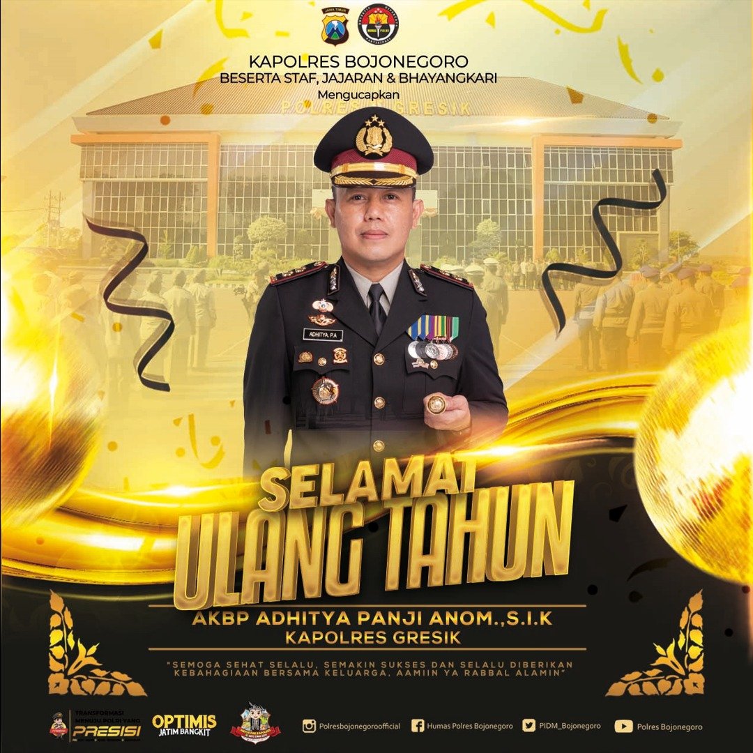 PIDM_Bojonegoro's tweet image. Kapolres Bojonegoro Beserta Staf, Jajaran dan Bhayangkari Mengucapkan 
Selamat Ulang Tahun 
AKBP ADHITYA PANJI ANOM., S.I.K 
Kapolres Gresik

#kapolresgresik
#polresgresik

@Polresgresik202